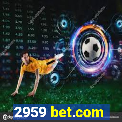 2959 bet.com